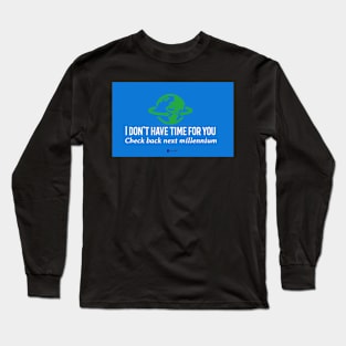 Next Millennium Long Sleeve T-Shirt